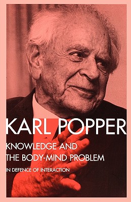 Image for Knowledge and the Body-Mind Problem: In Defence of Interaction