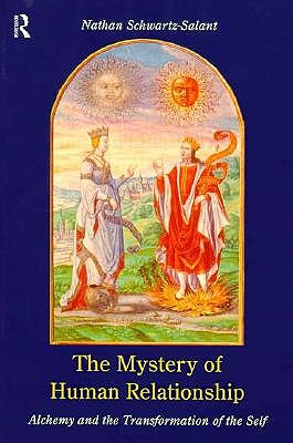Mystery of Human Relationship: Alchemy and the Transformation of the Self
