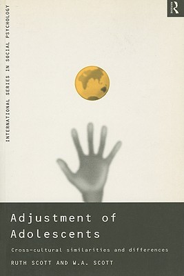 Adjustment of Adolescents: Cross-Cultural Similarities and Differences (International Series in Social Psychology)