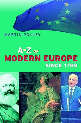 A - Z of Modern Europe since 1789