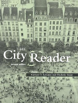 The City Reader (Routledge Urban Reader Series)