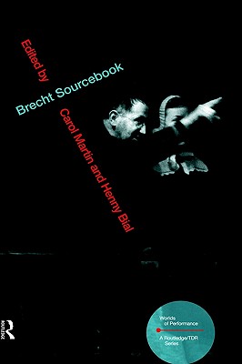 Brecht Sourcebook (Worlds of Performance)