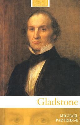 Gladstone (Routledge Historical Biographies)