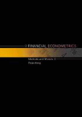 Financial Econometrics (Routledge Advanced Texts in Economics and Finance)