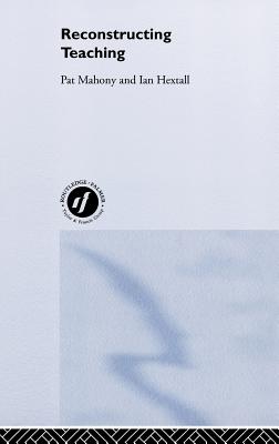 Reconstructing Teaching: Standards, Performance and Accountability