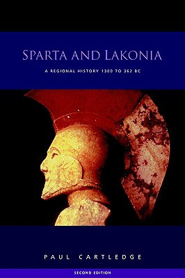 Image for Sparta and Lakonia: A Regional History 1300-362 BC