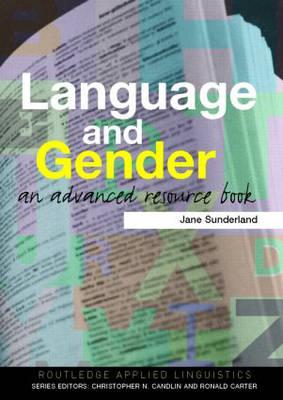 Language and Gender (Routledge Applied Linguistics)