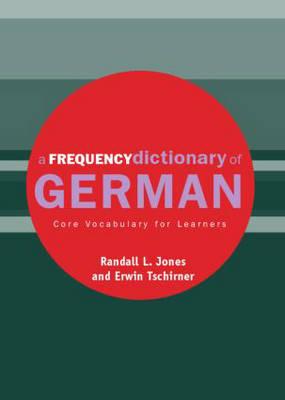 A Frequency Dictionary of German (Routledge Frequency Dictionaries)