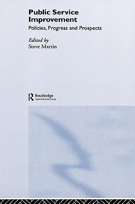 Public Service Improvement : Policies, Progress and Prospects