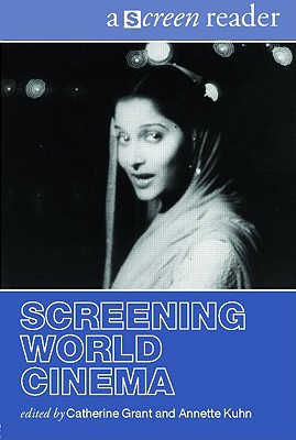 Screening World Cinema (The Screen Readers)