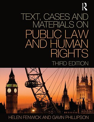 Text, Cases and Materials on Public Law and Human Rights (Volume 3)