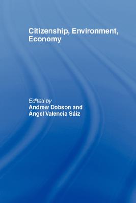Citizenship, Environment, Economy (Environmental Politics)