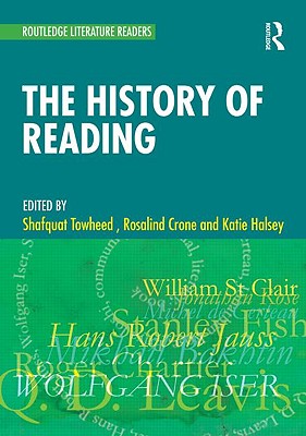 The History of Reading (Routledge Literature Readers)