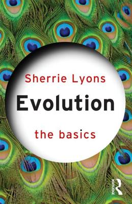 Evolution: The Basics (Basics (Routledge))