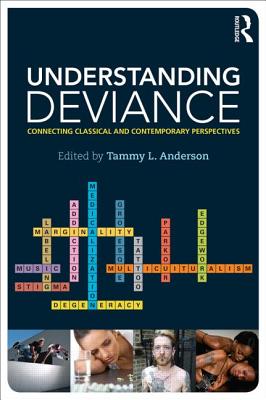 Understanding Deviance (Sociology Re-Wired)