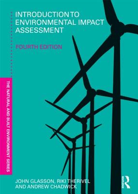 Introduction To Environmental Impact Assessment (Natural and Built Environment Series)