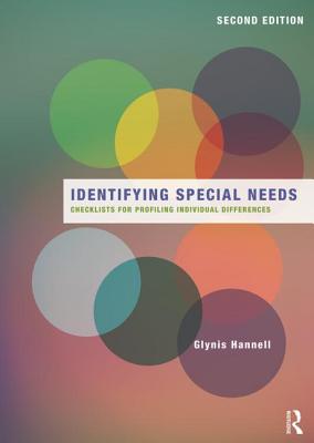 Identifying Special Needs: Checklists for profiling individual differences