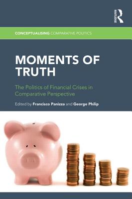 Moments of Truth (Conceptualising Comparative Politics)
