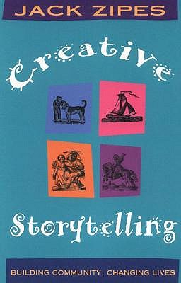 Creative Storytelling: Building Community/Changing Lives