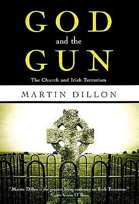 God and the Gun: The Church and Irish Terrorism