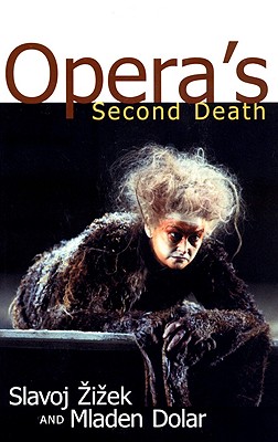 Opera's Second Death