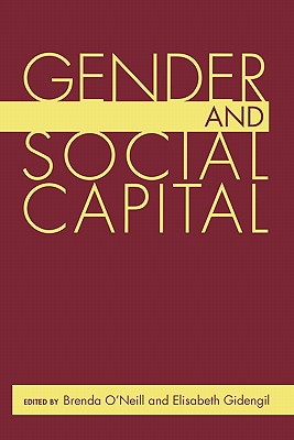 Gender and Social Capital (Gender Politics--Global Issues)