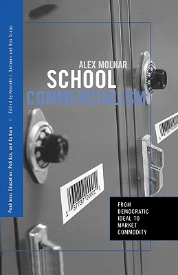 School Commercialism (Positions: Education, Politics, and Culture)