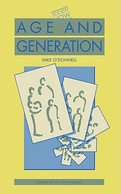 Age and Generation (Society Now)