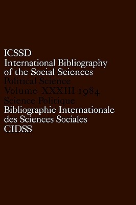 Image for International Bibliography of the Social Sciences: International Bibliography of Political Science 1984