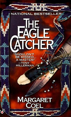 The Eagle Catcher (A Wind River Reservation Myste)