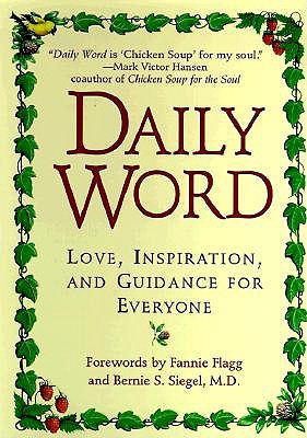 Image for Daily Word: Love, Inspiration, and Guidance for Everyone Daily Word: Love, Inspiration, and Guidance for Everyone