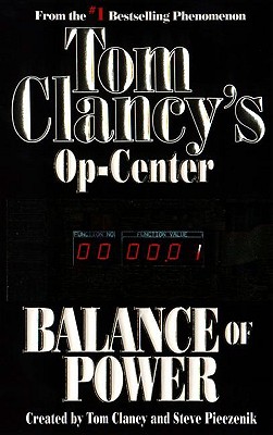 Balance of Power (Tom Clancy's Op-Center, Book 5)