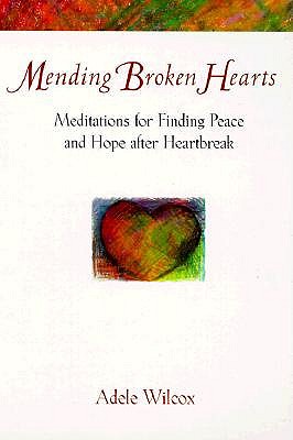 Image for Mending Broken Hearts Mending Broken Hearts