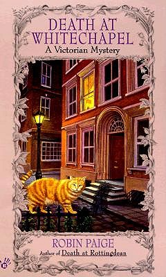 Death at Whitechapel (Robin Paige Victorian Mysteries, No. 6)