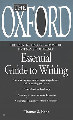 The Oxford Essential Guide to Writing (Essential Resource Library)