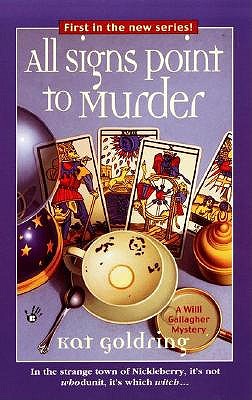 All Signs Point to Murder: First in the New Series!