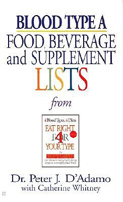 Image for Blood Type A: Food, Beverage and Supplemental Lists  from Eat Right 4 Your Type