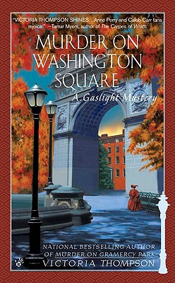 Murder on Washington Square (Gaslight Mystery)