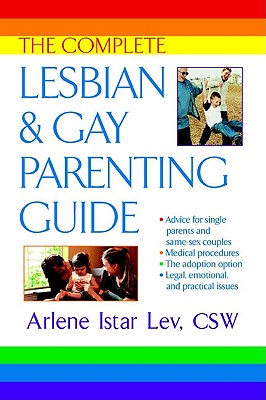 Image for COMPLETE LESBIAN AND GAY PARENTING GUIDE