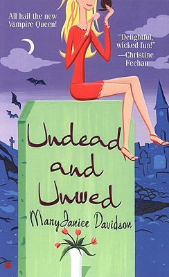 Image for Undead and Unwed (Queen Betsy, Book 1)