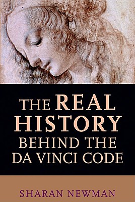 Image for The Real History Behind the Da Vinci Code