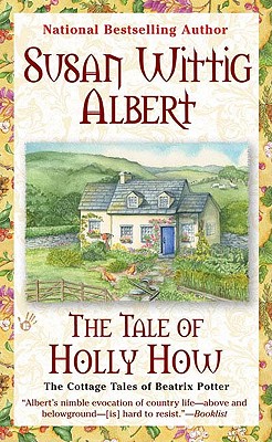 Image for The Tale of Holly How (The Cottage Tales of Beatrix Potter)