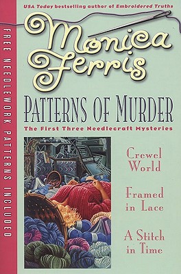 Patterns of Murder: Three-in-One (A Needlecraft Mystery)
