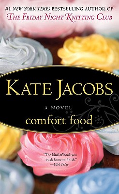 COMFORT FOOD - A NOVEL