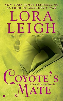 Coyote's Mate (Coyote Breeds, Book 2)