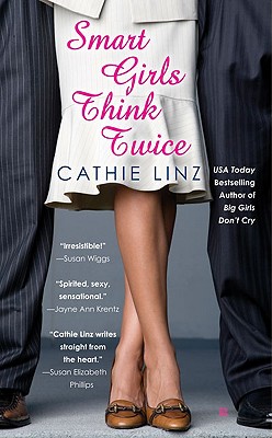 Smart Girls Think Twice (Berkley Sensation)
