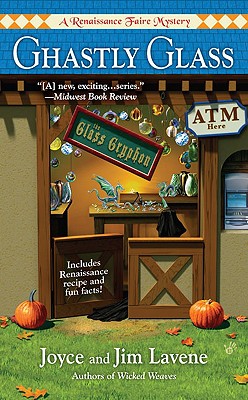 Ghastly Glass (Renaissance Faire Mystery)