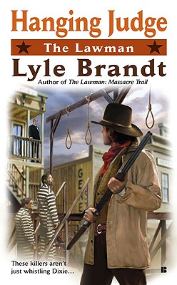 The Lawman: Hanging Judge