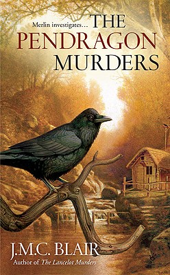Image for The Pendragon Murders (A Merlin Investigation) The Pendragon Murders (A Merlin Investigation)