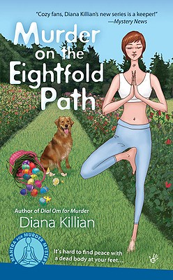 Murder on the Eightfold Path (Mantra for Murder Mysteries, No. 3)